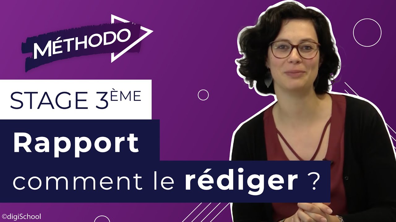 Rapport de stage 3e : comment le rédiger (et le réussir) ?