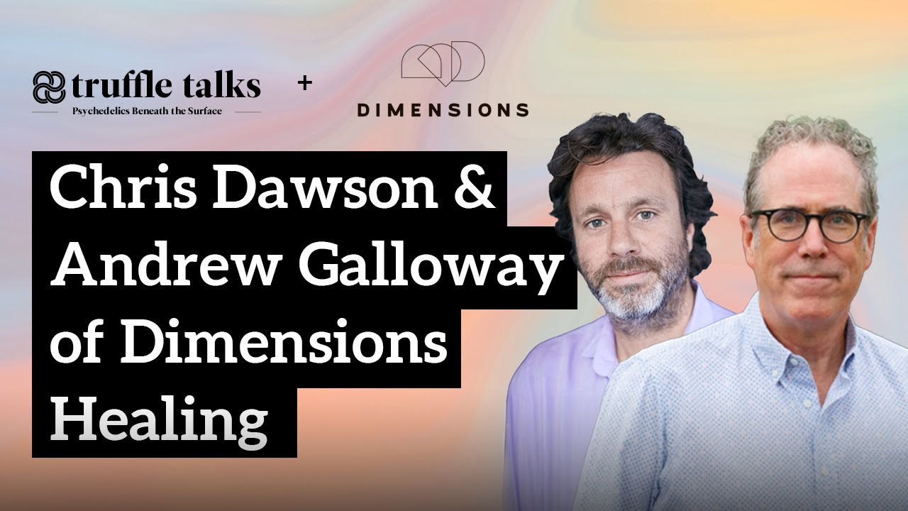 Chris Dawson and Andrew Galloway of Dimensions Healing