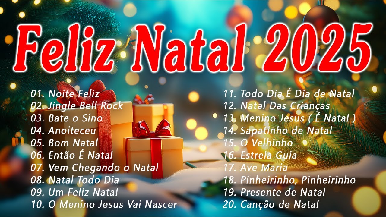 Músicas De Natal Em Português 2025 🎄 Melhores Canções Natalinas 2025 🎅 Top 100 Músicas De Natal 2025