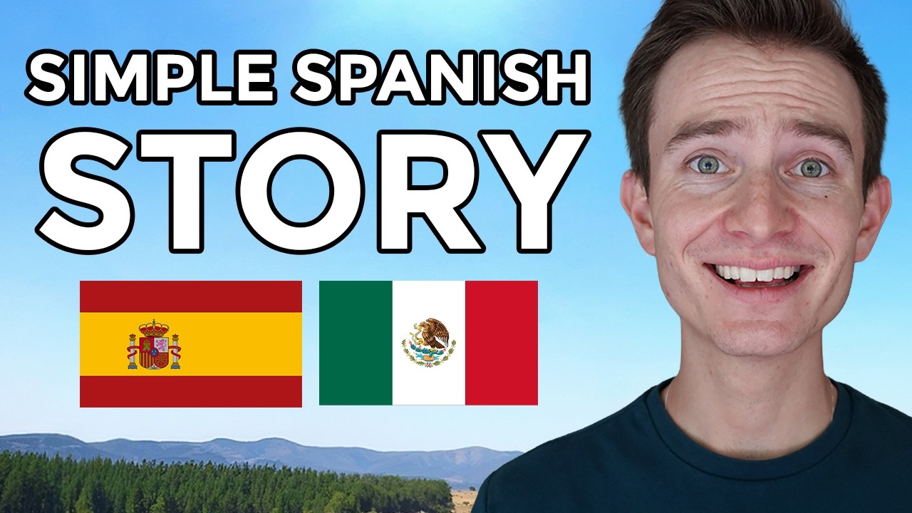 Very Simple Spanish Story for Beginners