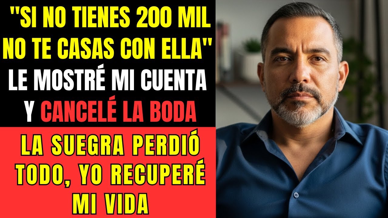 Mi SUEGRA Exigió DINERO Para Casarme con su Hija... Le Mostré Mi Cuenta Bancaria y Cancelé La Boda