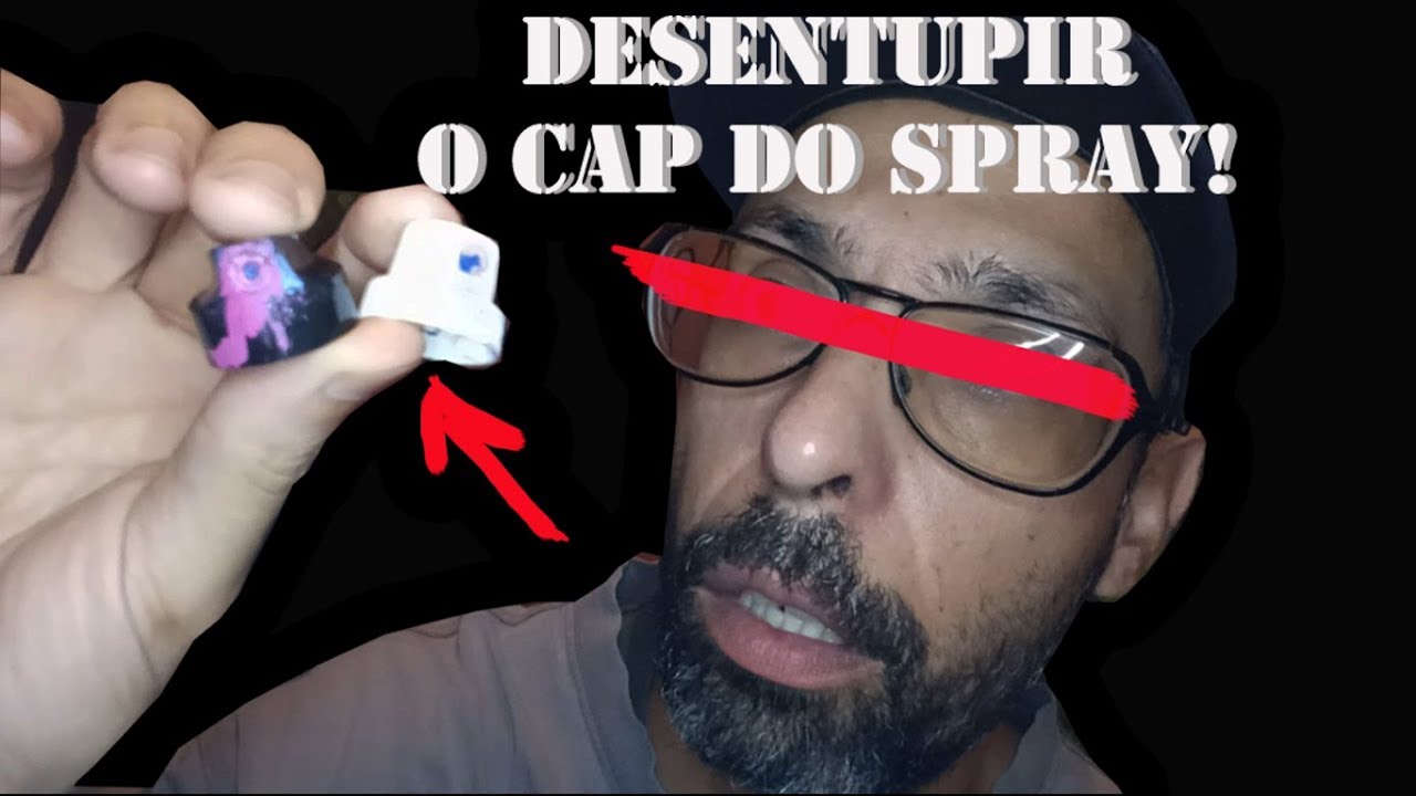 Como desentupir o CAP (Bico), do seu spray pra GRAFFITI !!