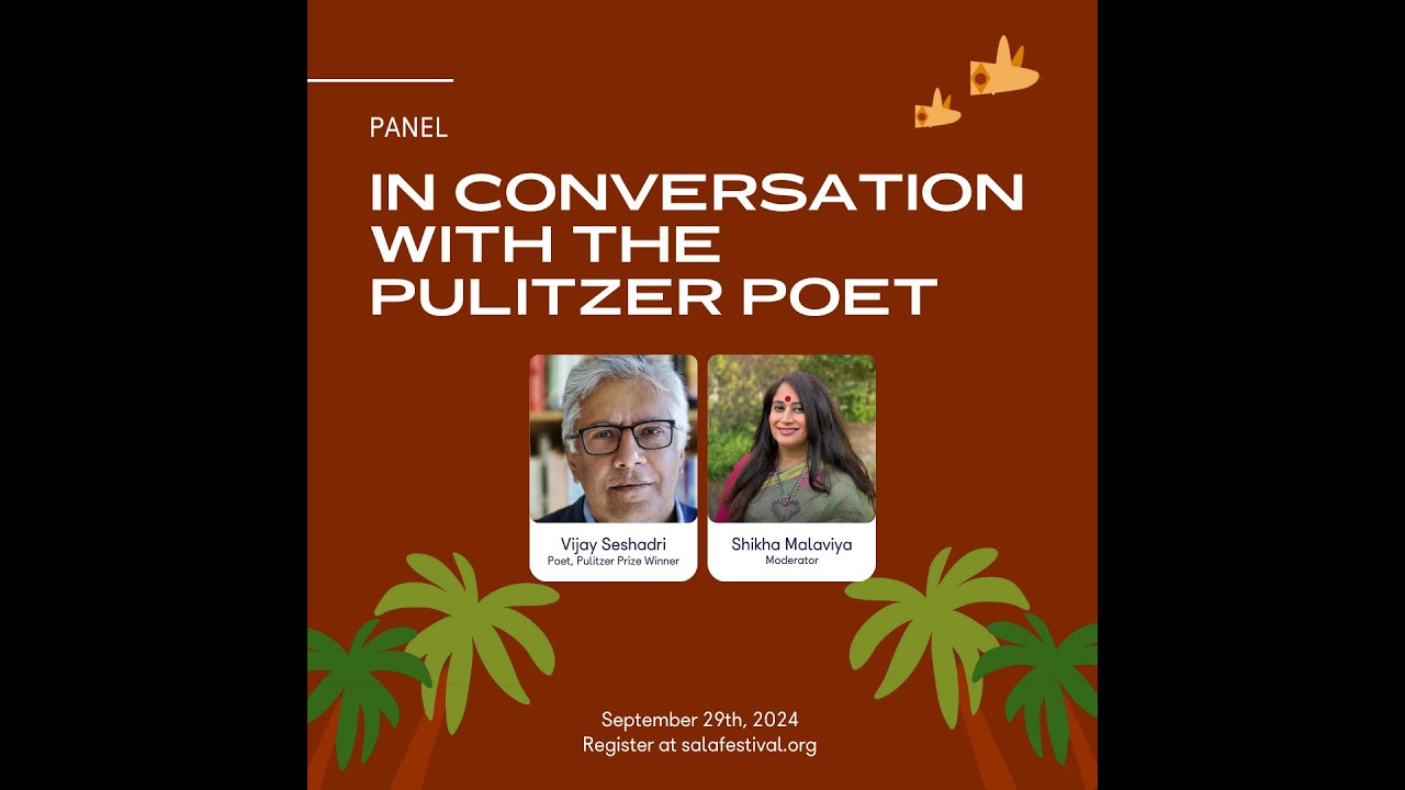 Pulitzer Poet Vijay Seshadri in conversation