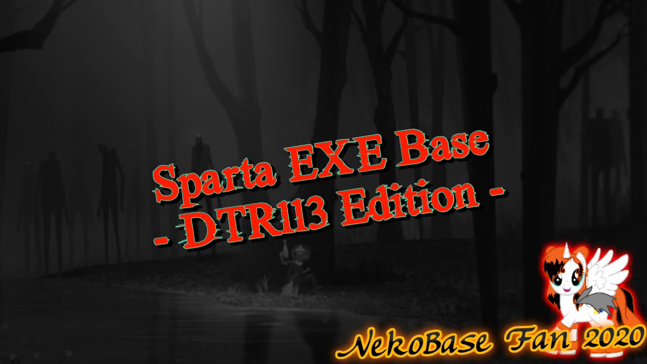 Sparta EXE Base - DTR113 Edition - [-REUPL-]