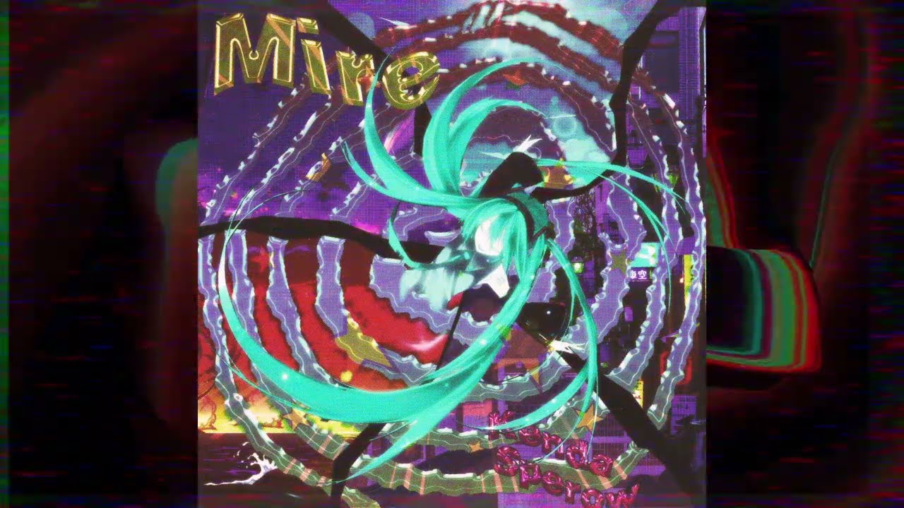 MIRE ft. Hatsune Miku