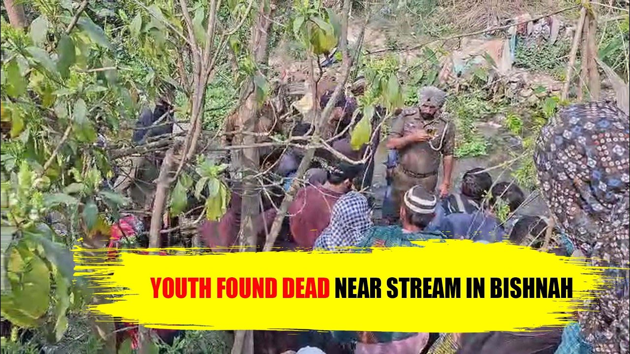 Youth Found Dead Near Stream in Bishnah; Police Launch Investigation