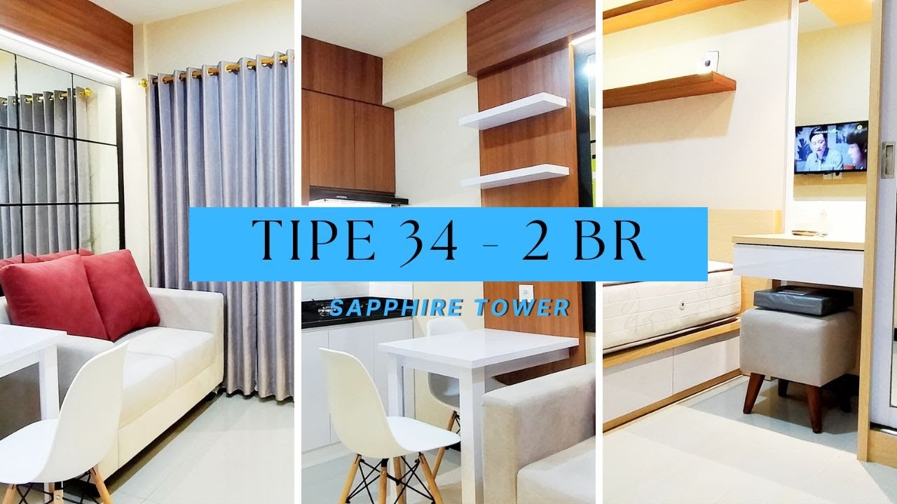 INTERIOR DESIGN TIPE 34 - 2 KAMAR | TOWER SAPPHIRE | Apartemen Sentra Timur Residence