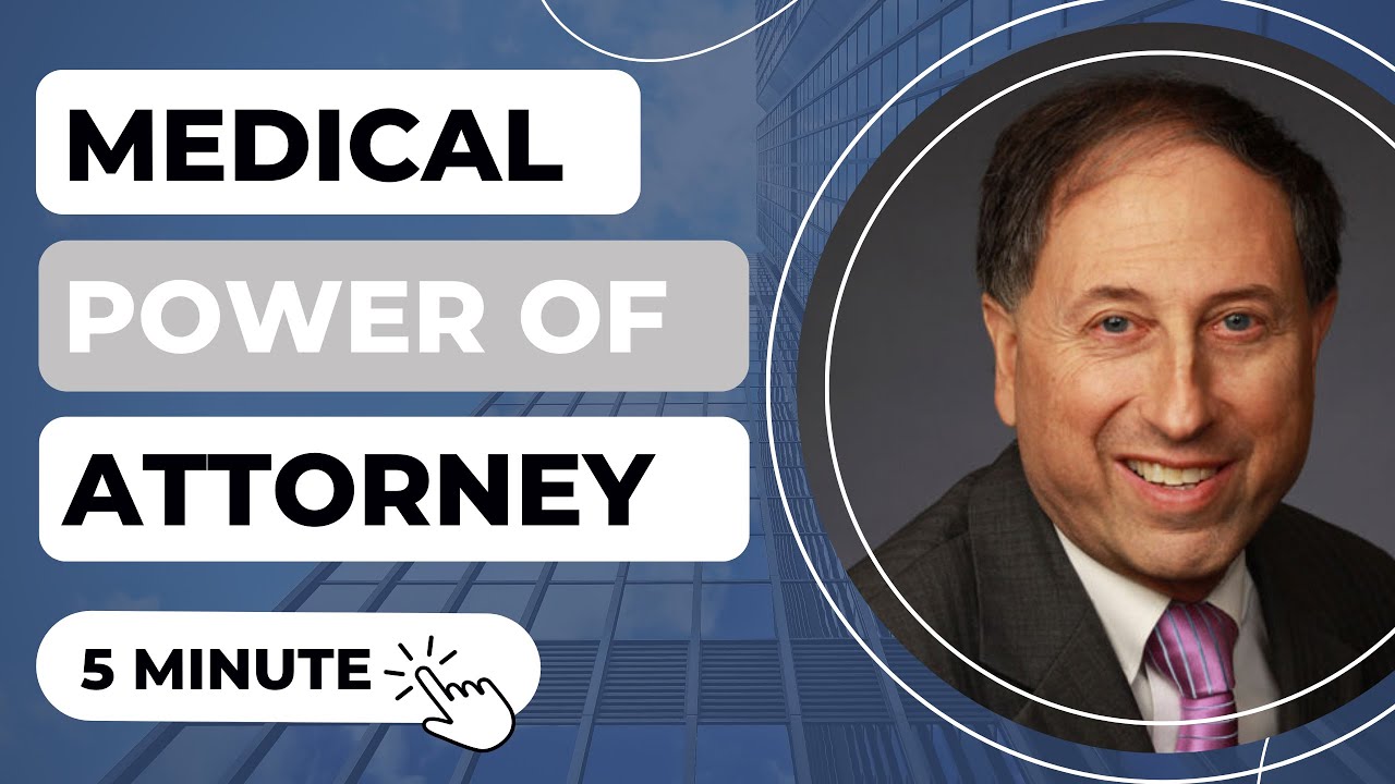 Medical Power of Attorney