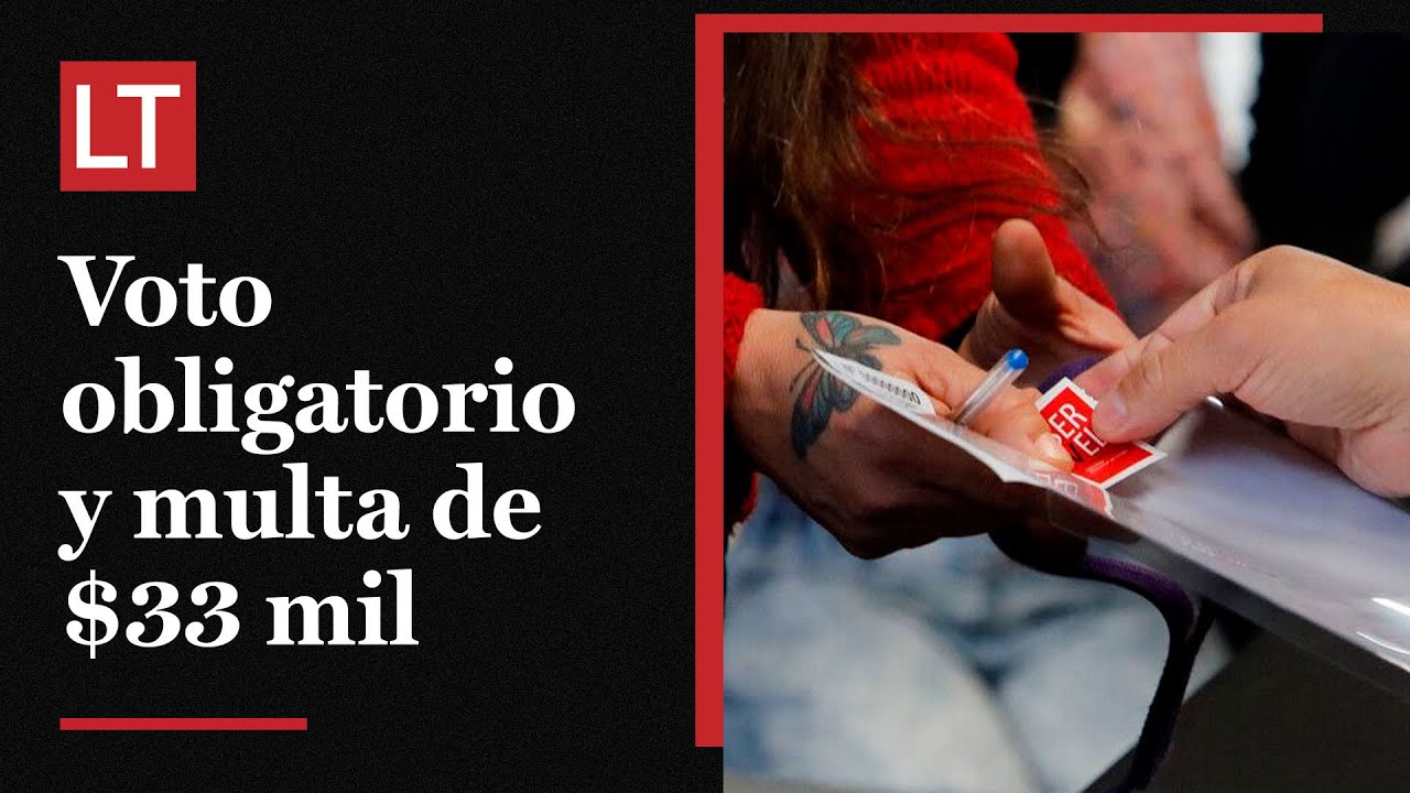 Gobierno ingresa veto por reforma electoral con multa de $33 mil para todos los que no voten
