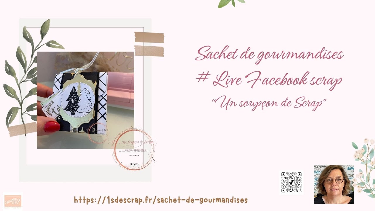 UN SACHET DE GOURMANDISES - TUTO SCRAP BY Un Soupçon de Scrap
