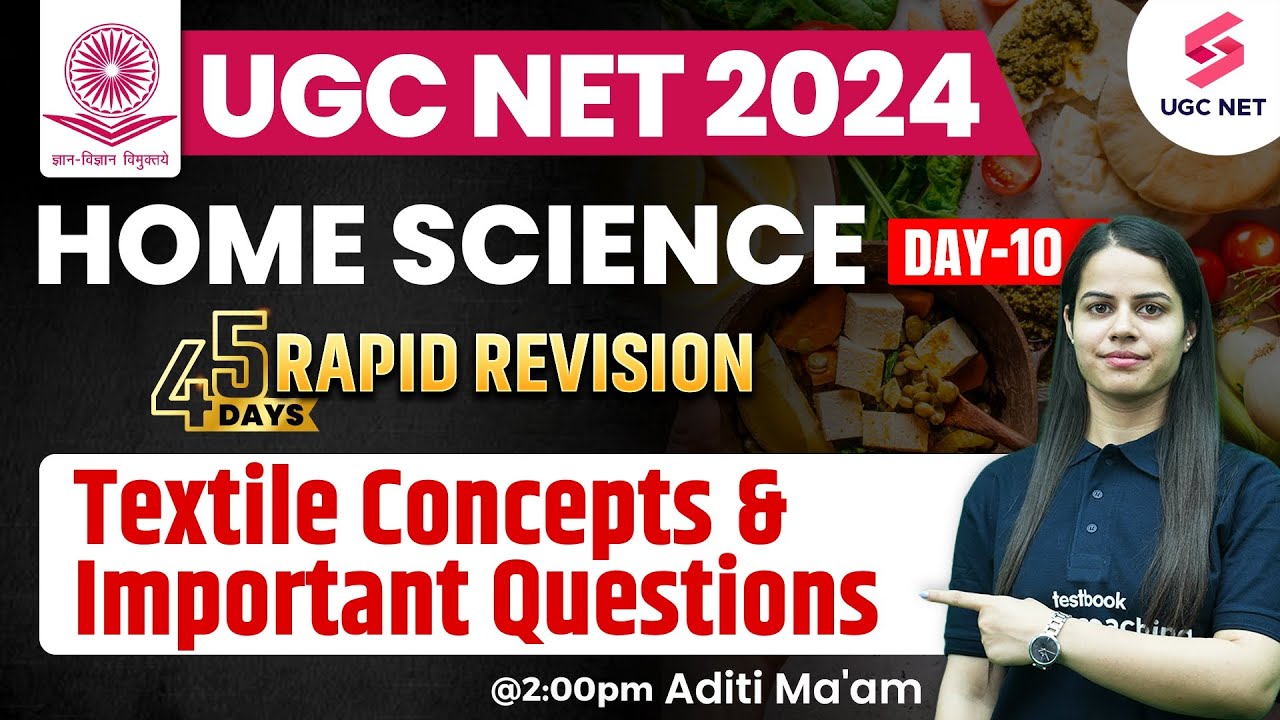 UGC NET 2024 Home Science | Textile | UGC NET Home Science Previous Question Papers 10 | Aditi Mam