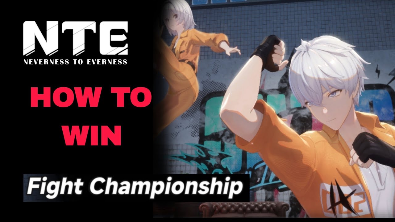 HOW TO 1st PLACE EVERYTIME in Fight Championship on NTE 