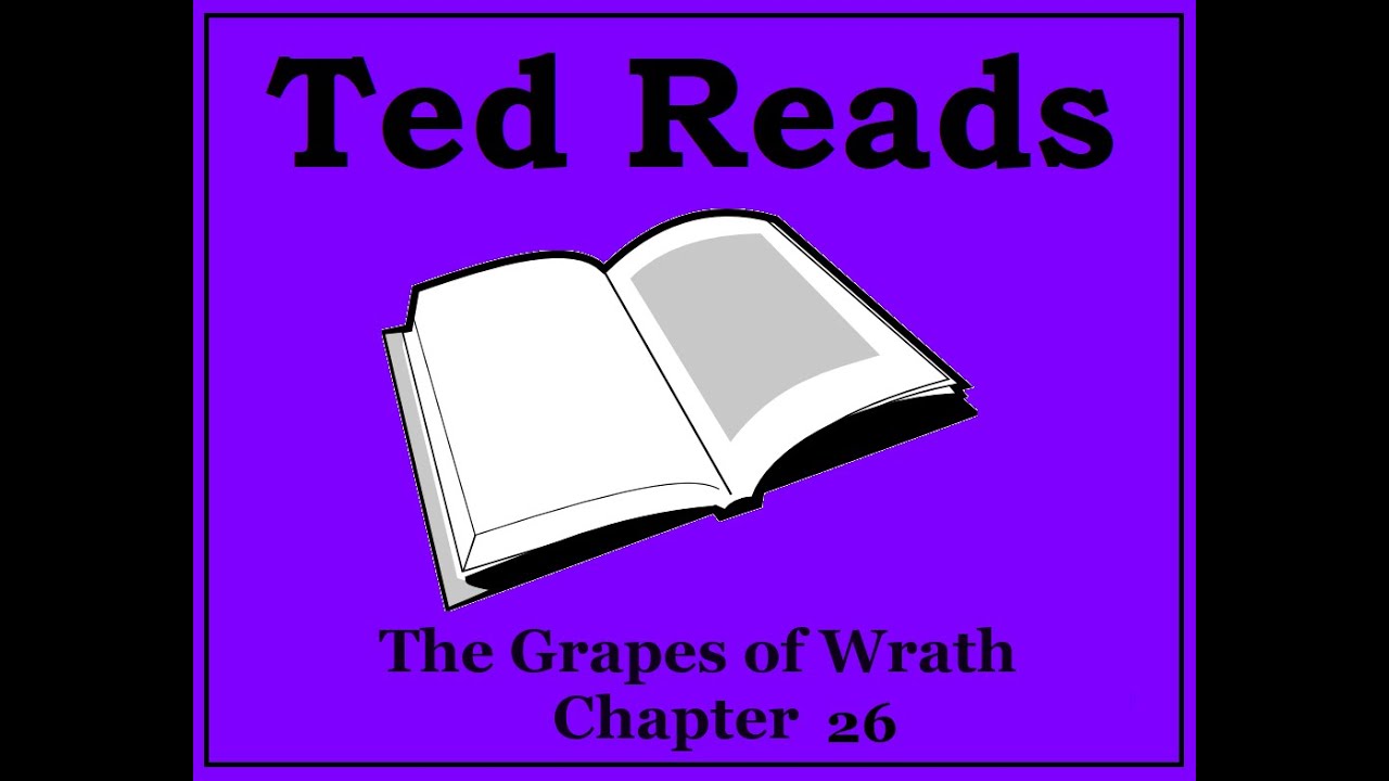 The Grapes of Wrath John Steinbeck Chapter 26