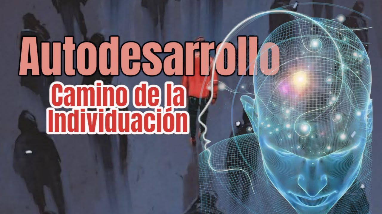 El MÉTODO de AUTODESARROLLO de CARL JUNG/ El CAMINO de la INDIVIDUACIÓN