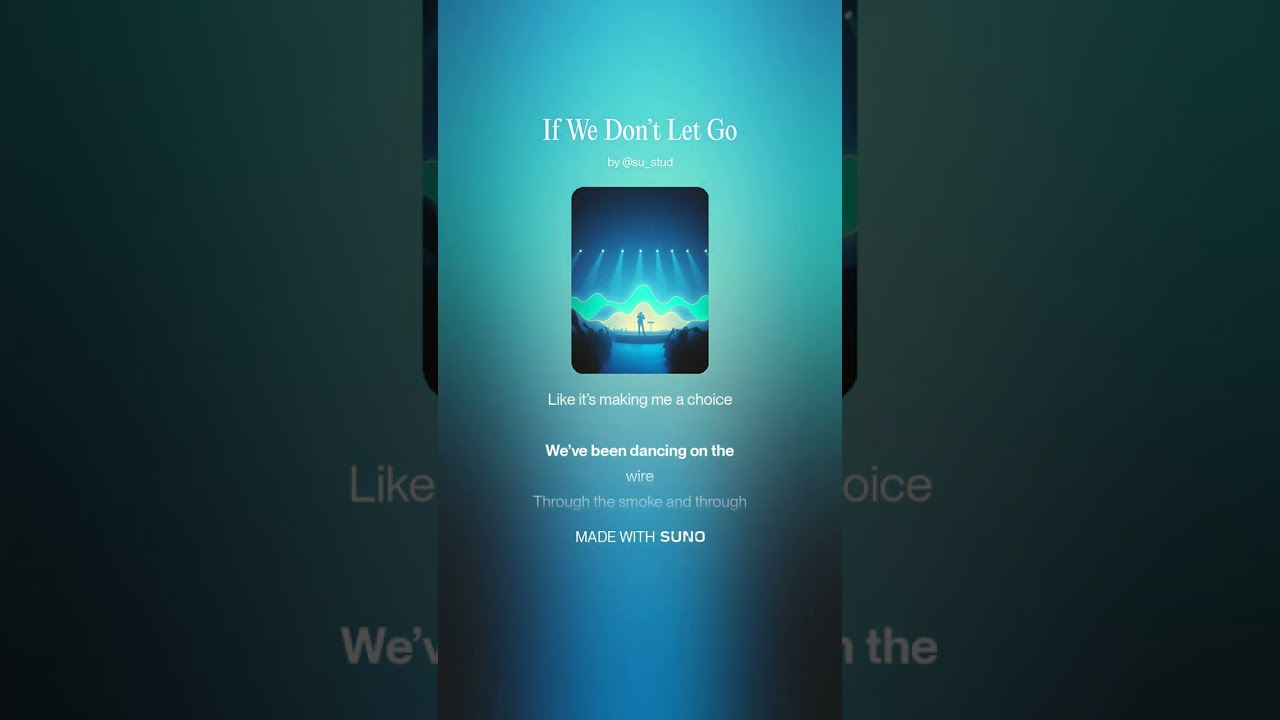 If We Don’t Let Go