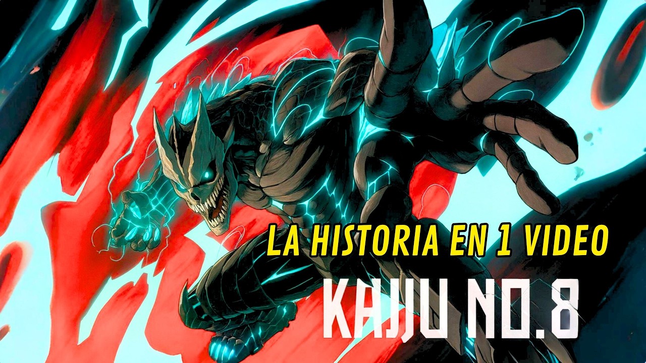 KAIJU NO. 8: LA HISTORIA EN 1 VIDEO