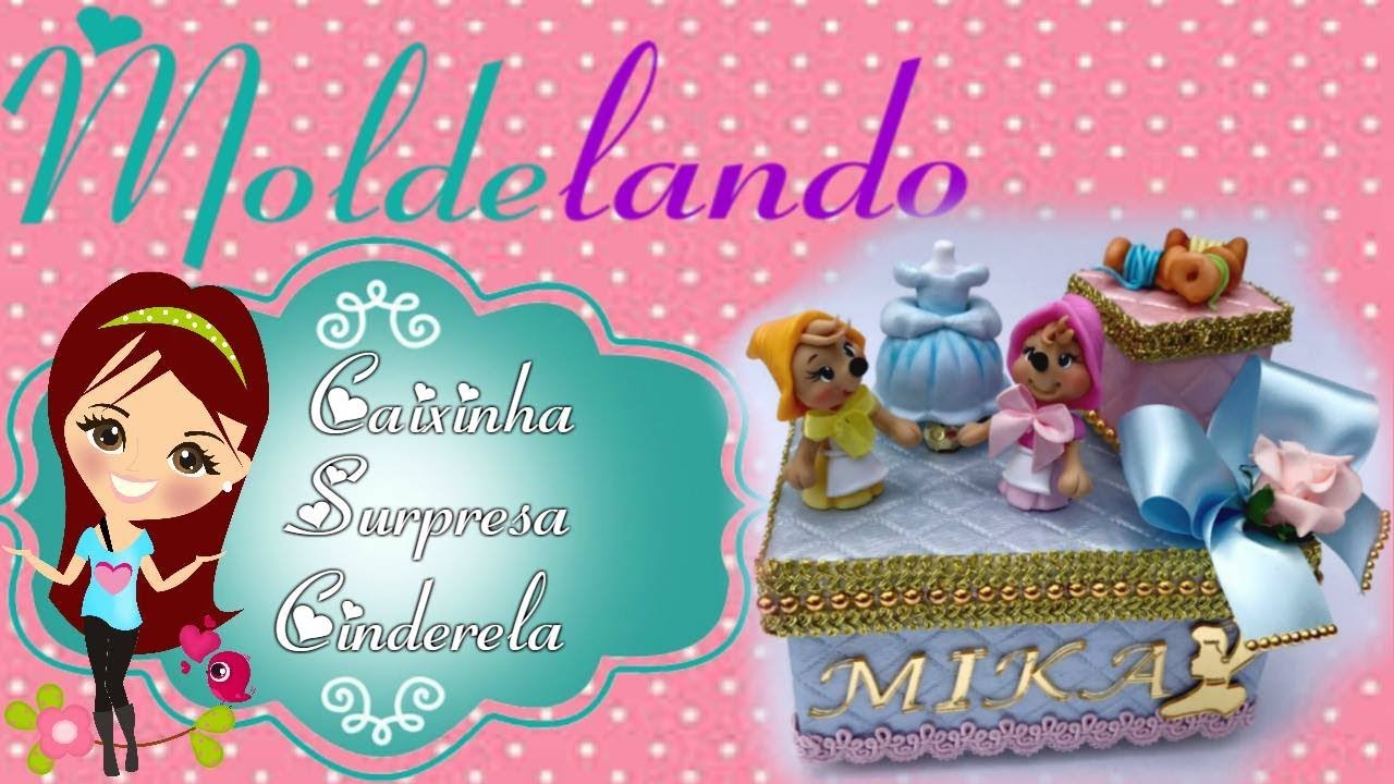 Caixa Cenário Tema Cinderela - Aprenda como fazer Personalizados de luxo - MOLDElando com a Bia