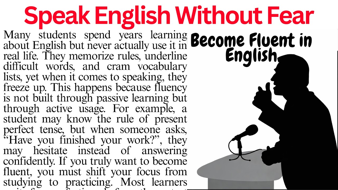 How to be Fluent in English | Why You’re Not Fluent Yet | Reading Comprehension Passage|Read English