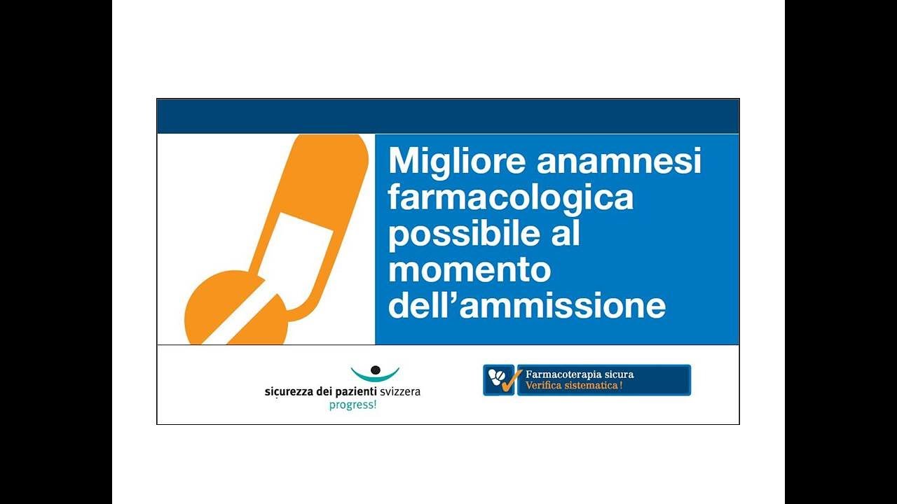 Migliore anamnesi farmacologica possibile al momento dell’ammissione