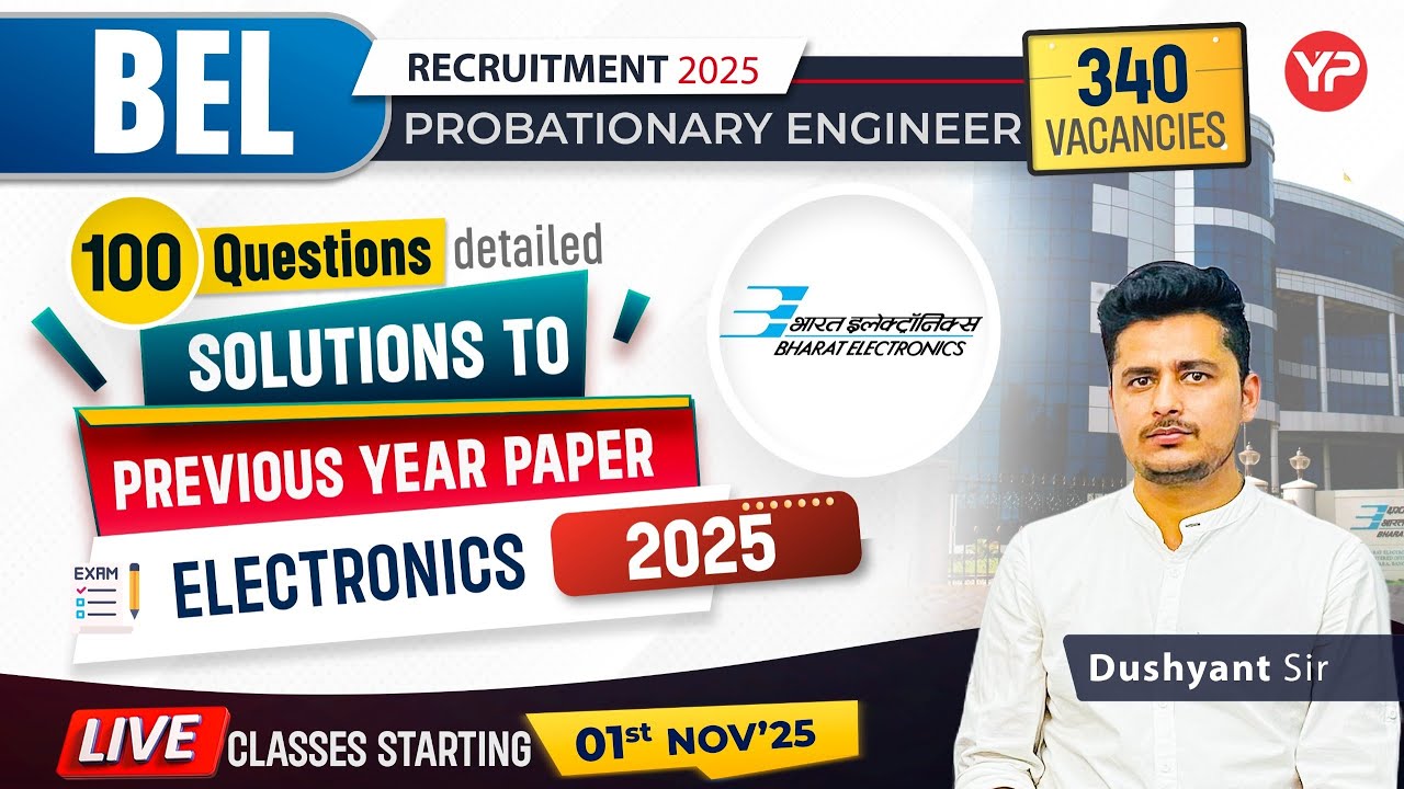 Marathon session | BEL Electronics May 2025 PYQ 100 Qs detailed solutions Probationary Engineer