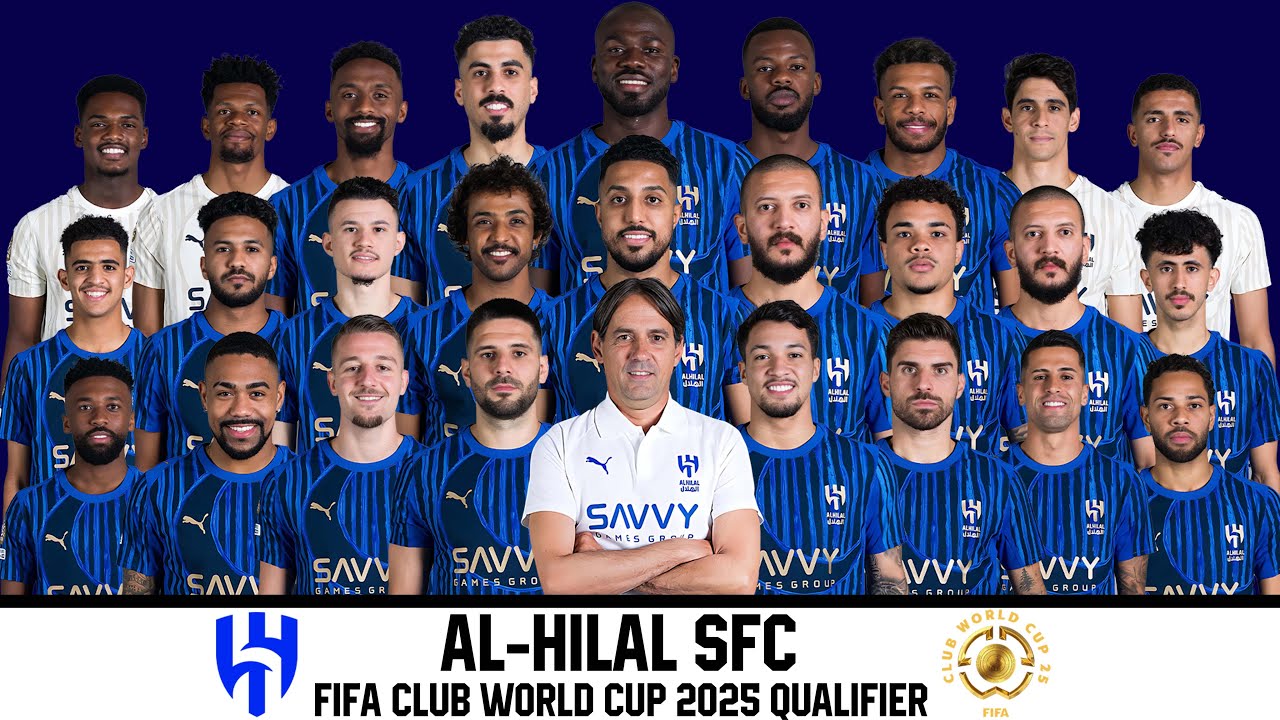 Al-Hilal SFC Official Squad 30 Players | FIFA Club World Cup 2025 Qualifiers (Group H)
