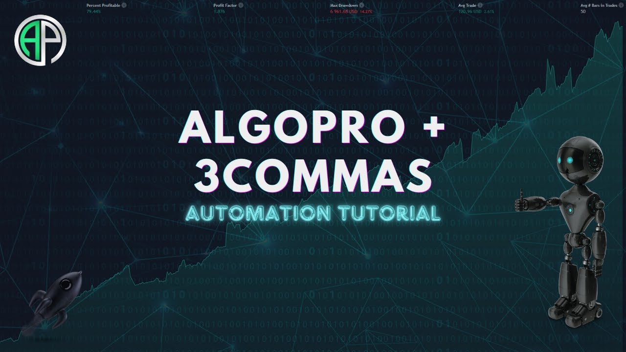 AlgoPro Automation Tutorial with 3Commas Signal Bot