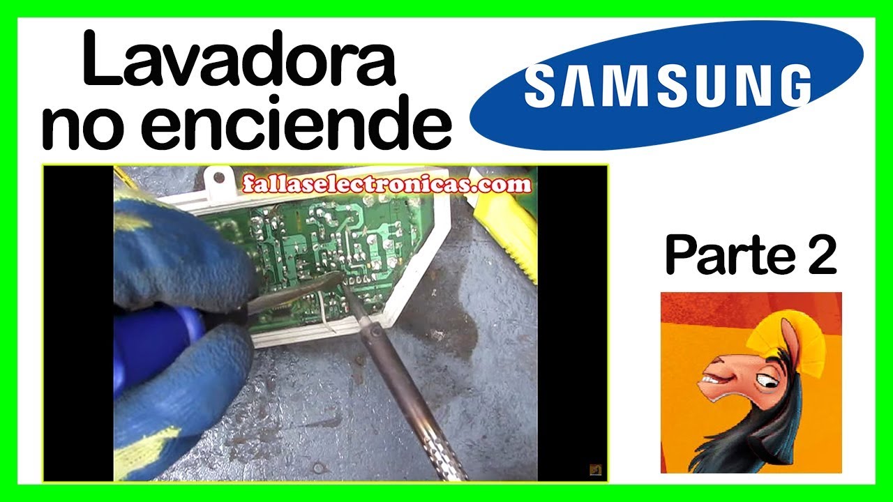 Lavadora Samsung no funciona 😯 | 👉 reparación de tarjeta parte 2