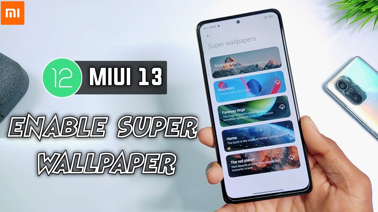 MIUI 13 Enable Super Wallpaper Officially Any Xiaomi/Poco Phone | Enable Super Wallpaper MIUI 13
