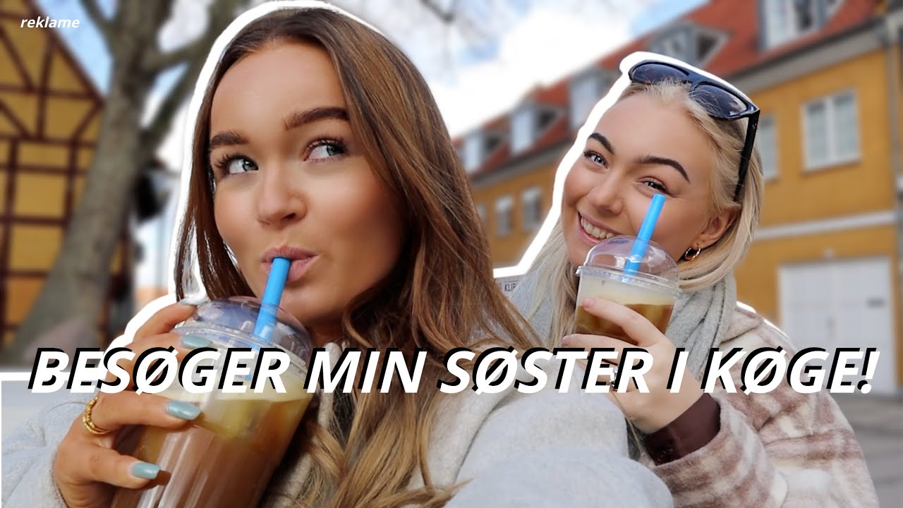 VI BESØGER MIN SØSTER I KØGE!