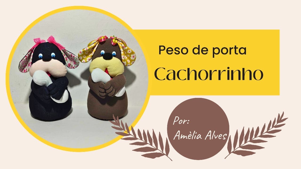 Artesanato cachorrinho peso de porta feito com tecido faça vc mesmo é fácil