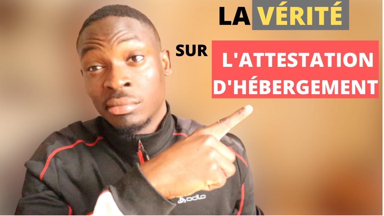 🇫🇷 CE QU'ON VOUS Cache sur  L' Attestation d'hébergement