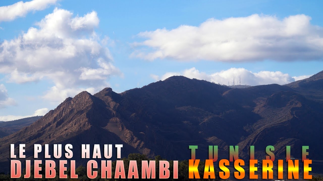 Djebel Chaambi &agrave; Kasserine, le plus culminant de la Tunisieجبل الشعانبي في القصرين، أعلى قمة في تونس