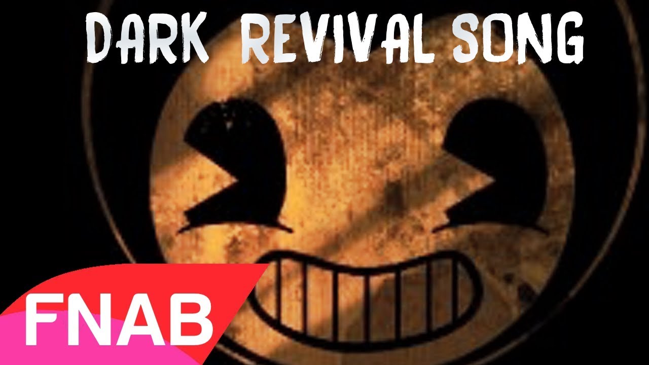Bendy and the Dark Revival Song 