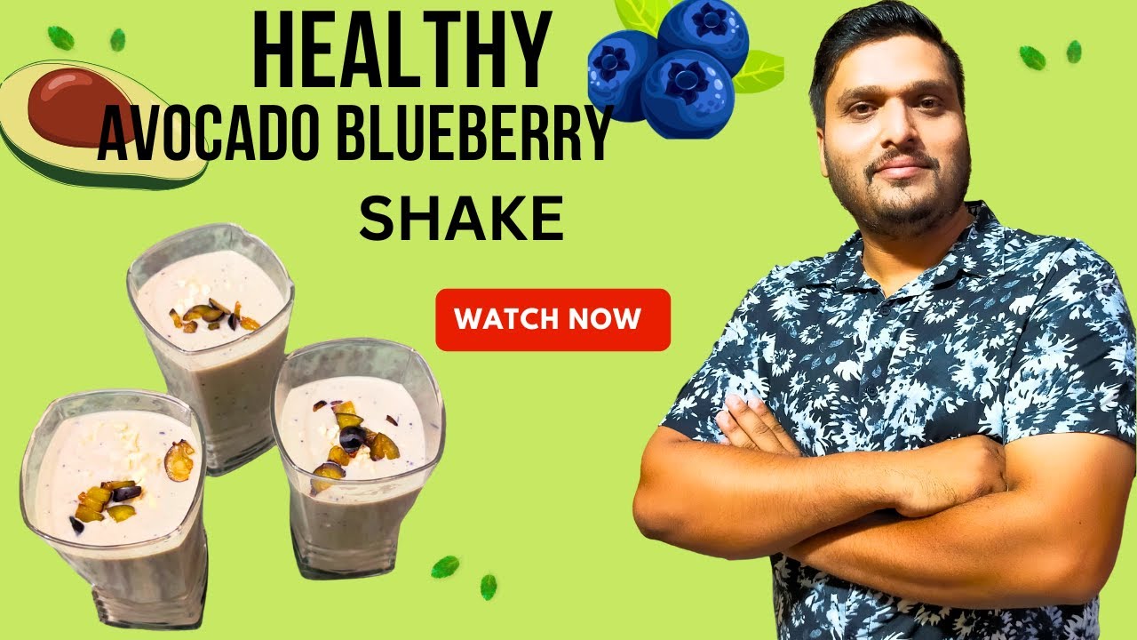 Avocado Blueberry Smoothie Recipe | Avocado Blueberry Shake Recipe | Healthy Avocado Blueberry shake