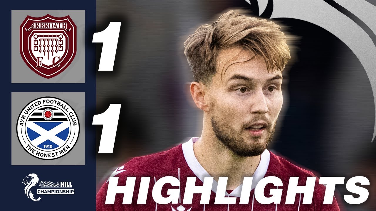 Arbroath 1-1 Ayr United | HIGHLIGHTS | William Hill Championship