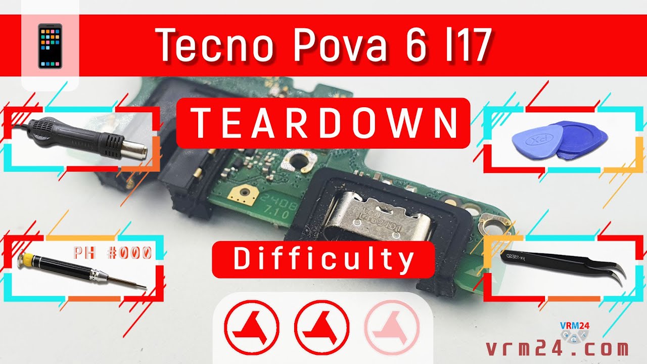 Tecno Pova 6 l17 Teardown Take apart in Detail