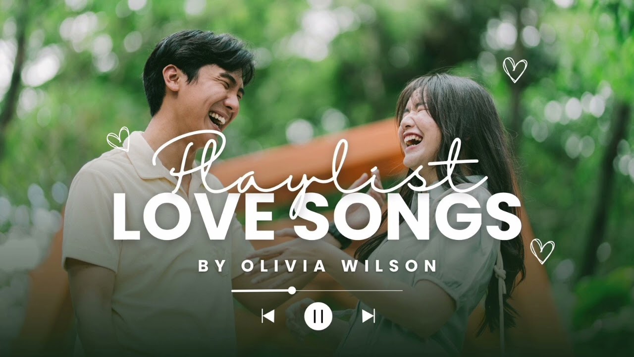 Olivia Wilson – Love Songs | Emotional Romantic Collection