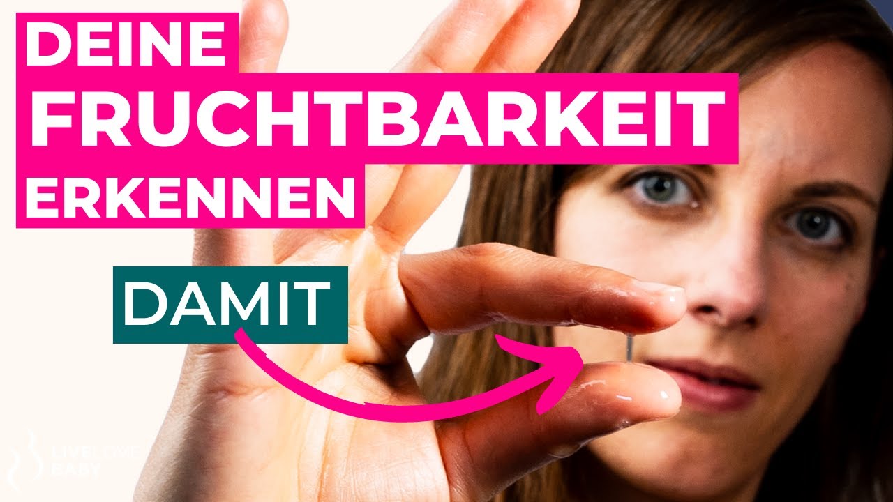Fruchtbarkeit erkennen und richtig deuten im Kinderwunsch - Konsistenzen anhand von Beispielen