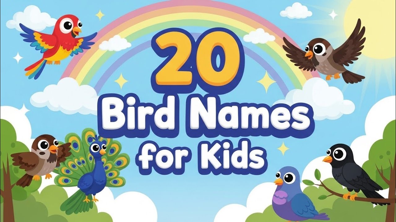  20 Birds Name for Kids 🐦 | Parrot, Peacock, Sparrow & More| Learn Birds Name with Pictures | 