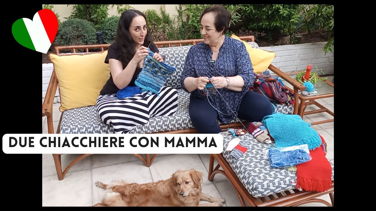 🇮🇹 Conversazione naturale in italiano - Mamma e il lavoro a maglia