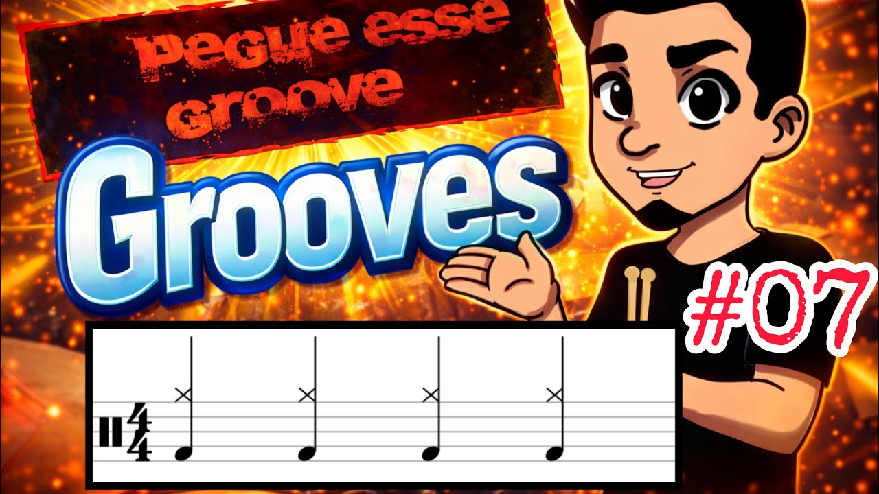 PEGUE ESSE GROOVE - GROOVES #07
