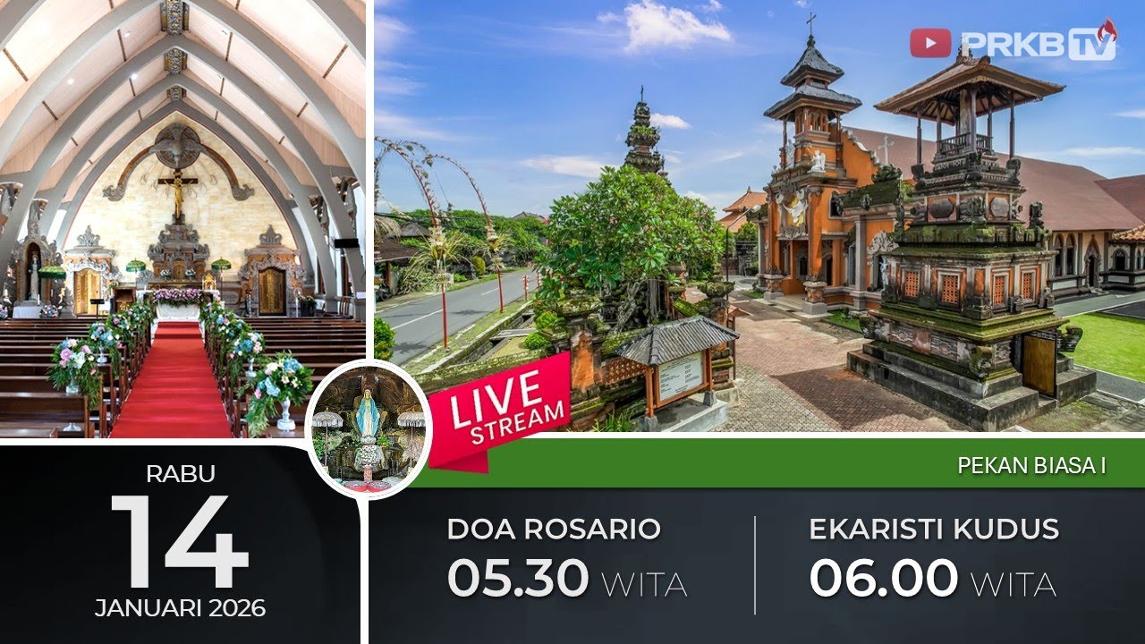LIVE DOA ROSARIO & EKARISTI KUDUS,  RABU 14/1/26 05.30 WITA