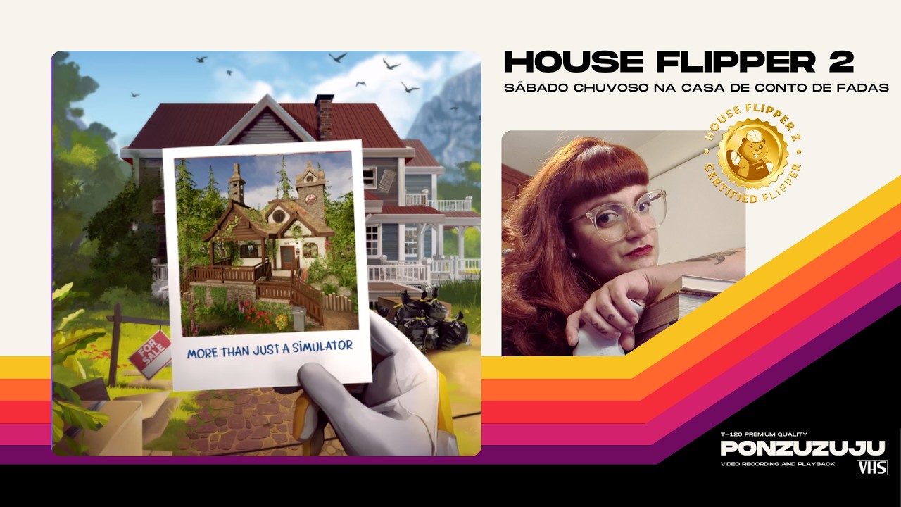 🏡🔨 House Flipper 2 - um sábado chuvoso numa casa de conto de fadas!