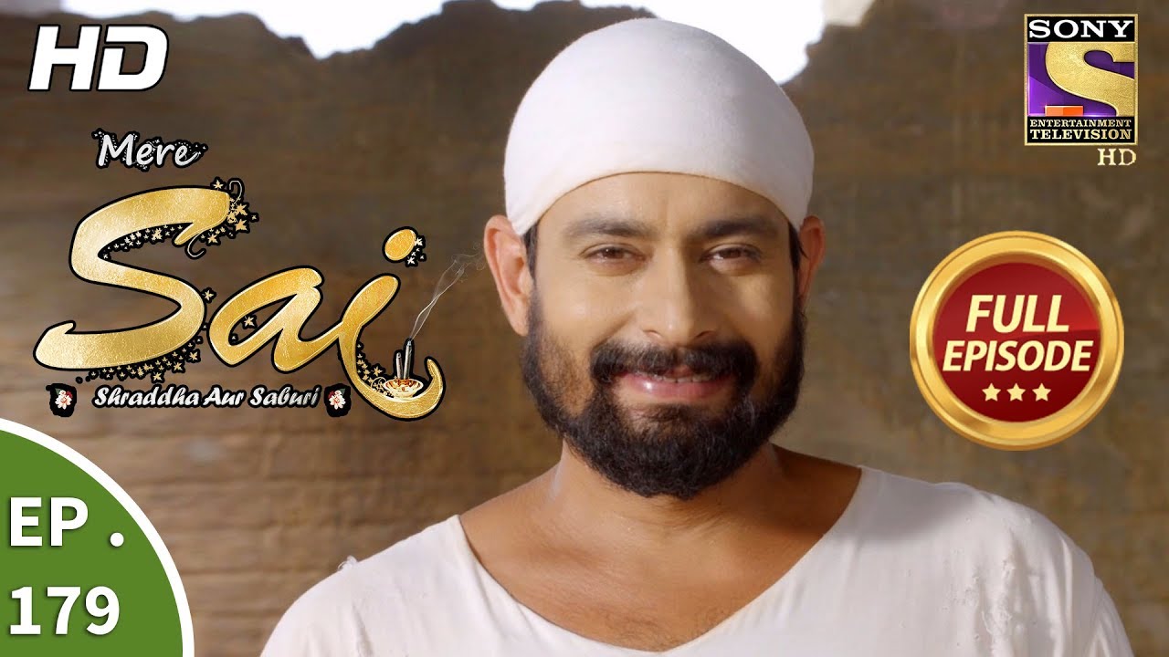 Mere Sai - Ep 179 - Full Episode - 1st June, 2018