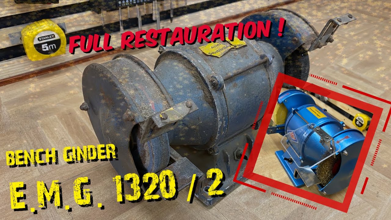 E.M.G. 1320 / 2 bench grinder (Restoration)