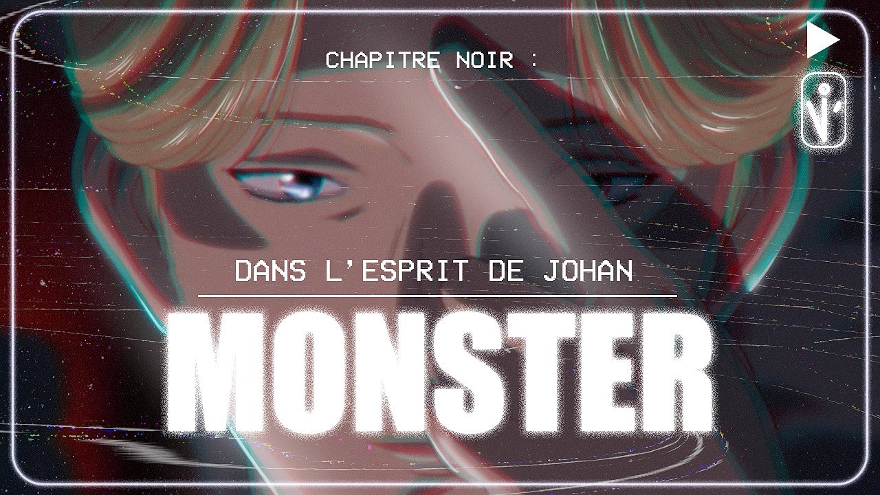 MONSTER - DANS L'ESPRIT DE JOHAN LIEBERT
