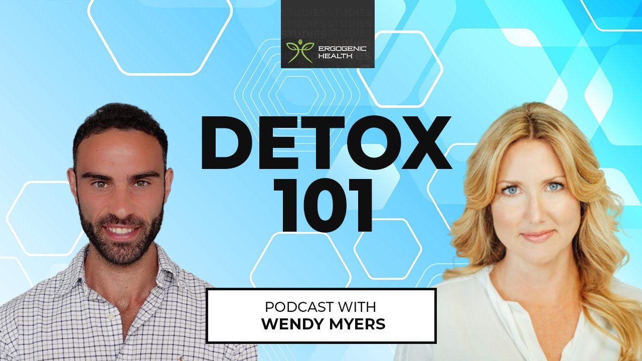 Detoxification Explained: How To Detoxify Your Body With Wendy Myers