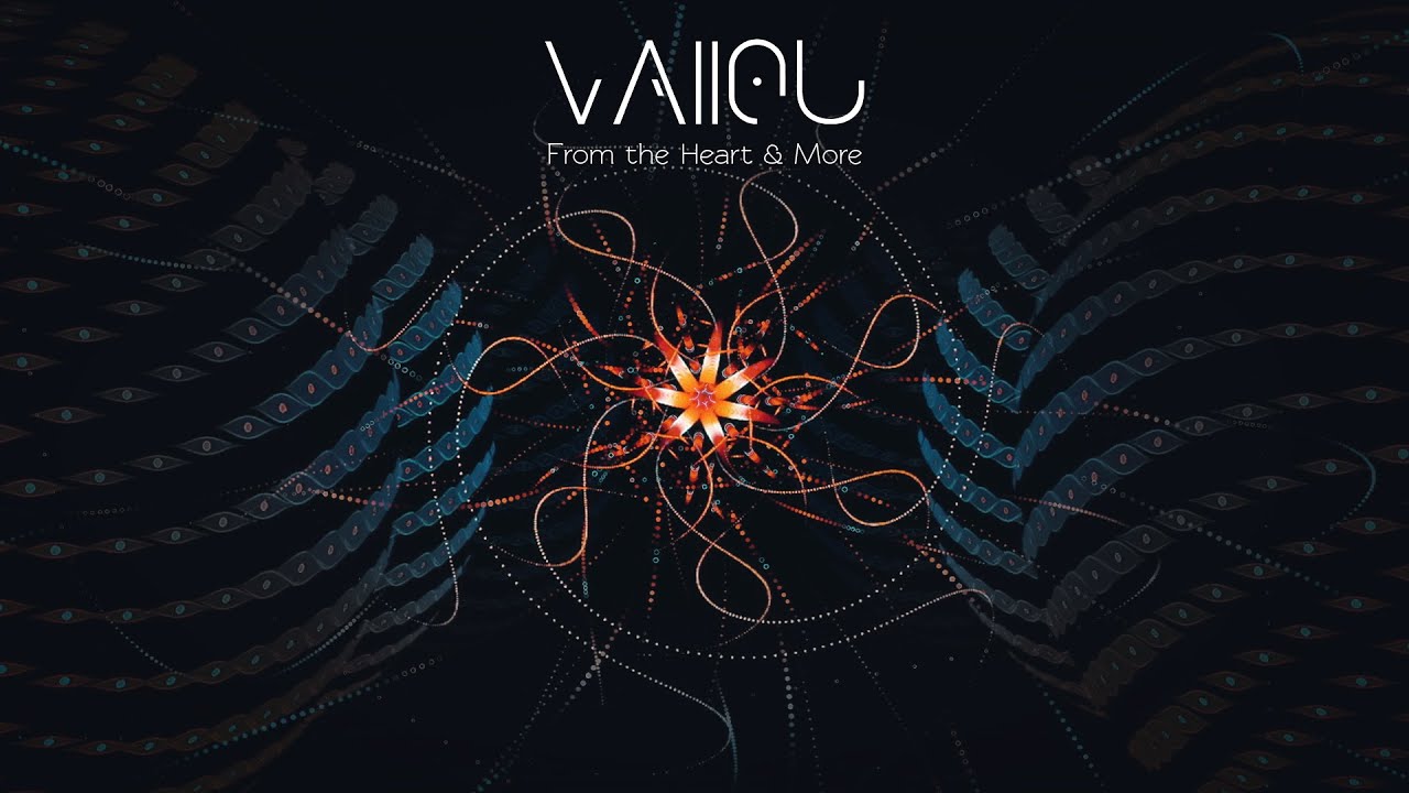 Vallou - From the Heart & More (Audiovisual Mix with Ju Mi Visuals)