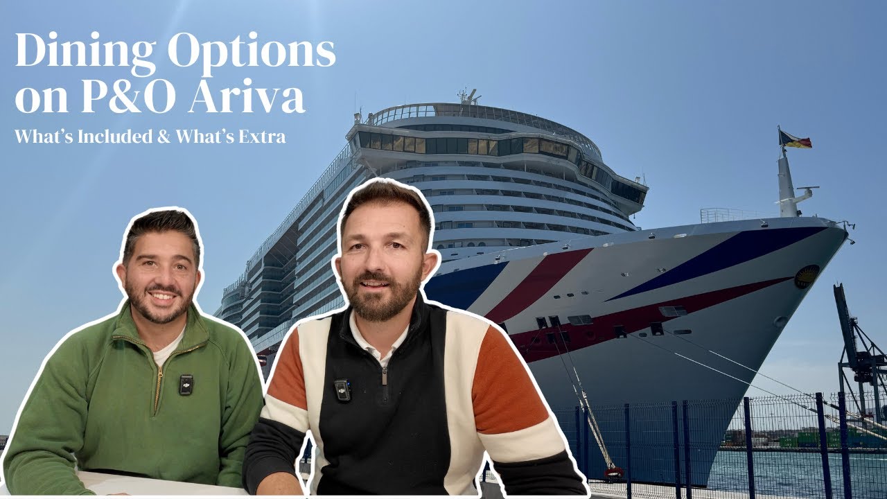 P&O Arvia Dining Options | What's Included & What's Extra