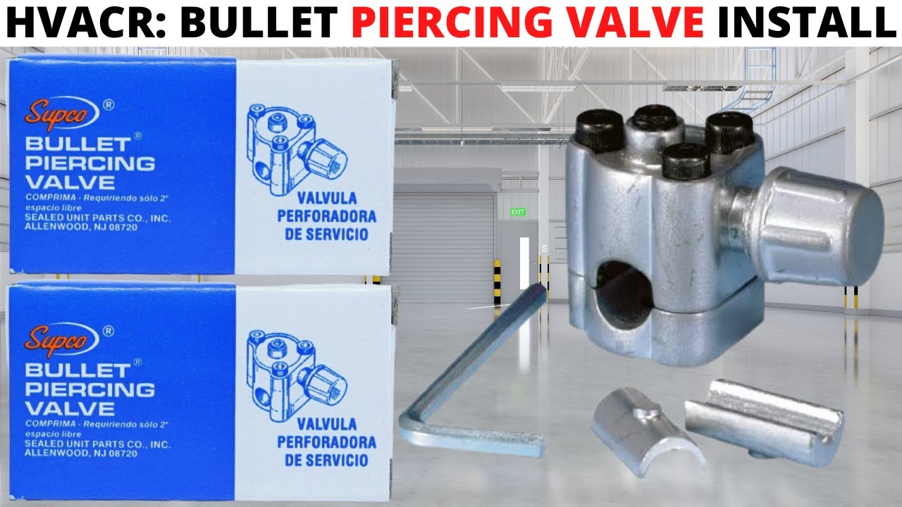 How to install a BULLET PIERCING VALVE - Sealed refrigeration systems